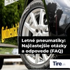 Letné pneumatiky: Najčastejšie otázky a odpovede (FAQ)